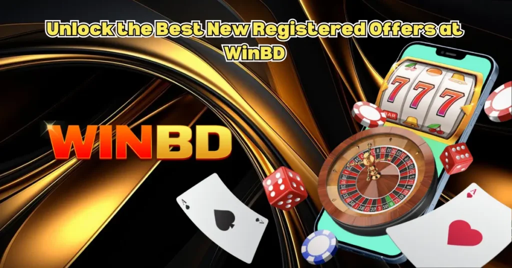 Unlock-the-Best-New-Registered-Offers-at-WinBD