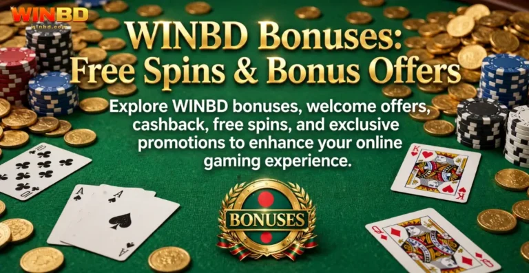 WINBD App Bonuses